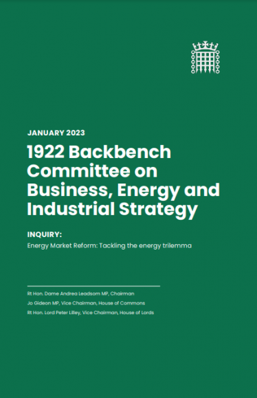 1922 Backbench Committee on Business, Energy and Industrial Strategy Inquiry: Energy Market Reform: Tackling the energy trilemma